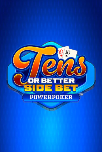 Tens or Better PowerPoker